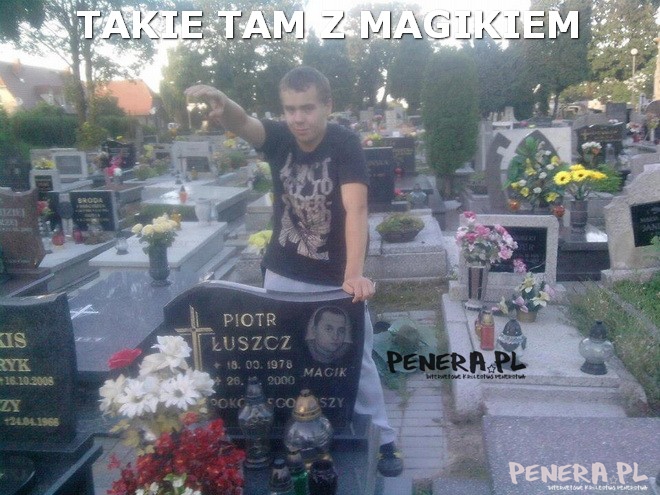 Taka tam fotka z Magikiem