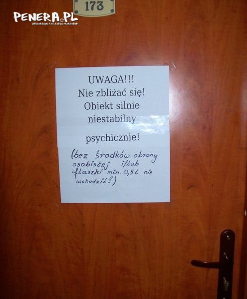 Uwaga obiekt silnie niestabilny psychicznie